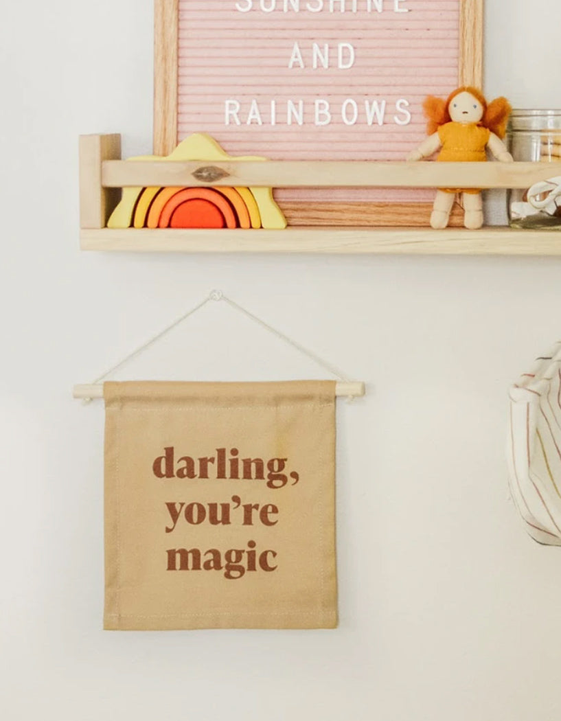 Darling, You're Magic Hanging Banner