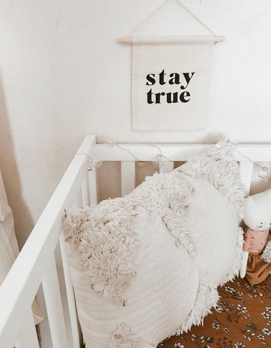 Stay True Hanging Banner